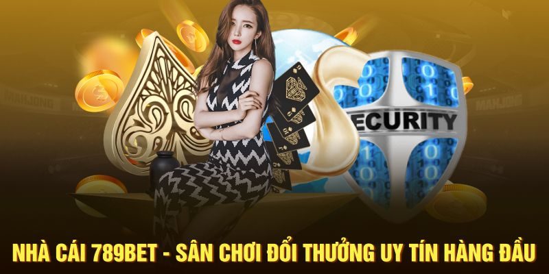 Đăng ký tài khoản nhà cái uy tín 789BET cực dễ thông qua việc đăng ký và nhận thưởng