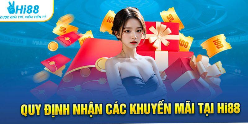 Các điểm cần ghi nhớ khi tham gia khuyến mãi Hi88